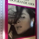 O medo do grande amor - Louise Poissant