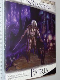 Pátria (Trilogia do Elfo Negro - Vol. I) - R. A. Salvatore