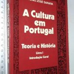 A Cultura em Portugal (Vol. I) - António José Saraiva