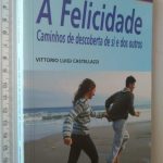 A felicidade - Vittorio Luigi Castellazzi