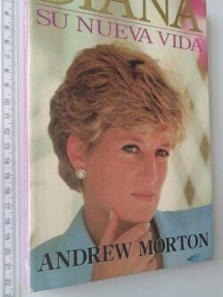 Diana (Su nueva vida) - Andrew Morton