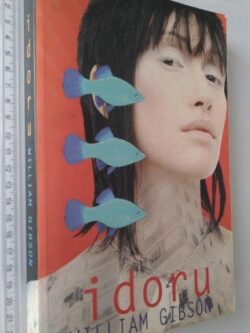 Idoru - William Gibson