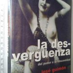 La desvergüenza (del pudor a la obscenidad) - José Guimón