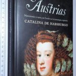 Las austrias - Catalina de Habsburgo
