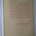 Lello e Irmão e os seus Direitos às obras literárias de Eça de Queiroz compreendidas na escritura de 23 de Setembro de 1923 -