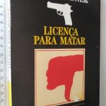 Licença para matar - John Gardner