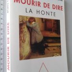 Mourir de dire (La honte) - Boris Cyrulnik