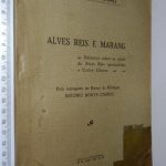 O caso do Banco Angola e Metrópole (Alves Reis e Marang) - António Horta Osório