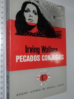 Pecados Conjugais - Irving Wallace