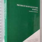 Percursos de uma educação em valores em Portugal - Ana Paula Pedro
