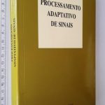 Processamento adaptativo de sinais - Sílvio A. Abrantes