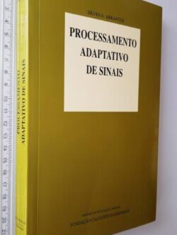 Processamento adaptativo de sinais - Sílvio A. Abrantes