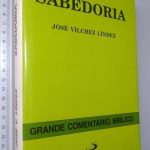 Sabedoria - José Vílchez Líndez
