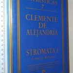 Stromata I (Cultura y religión) - Clemente de Alejandría
