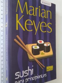 Sushi para principiantes - Marian Keyes
