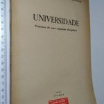 Universidade (Processo de uma expulsão disciplinar) - F. Salgado Zenha