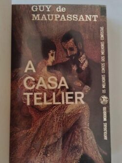 A casa Tellier - Guy de Maupassant