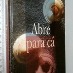 Abre para cá - Jacinto Lucas Pires