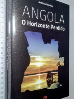 Angola (O Horizonte Perdido) - António Coimbra