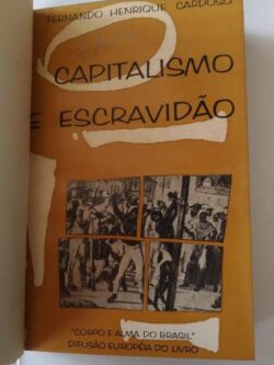 Capitalismo e escravidão - Fernando Henrique Cardoso