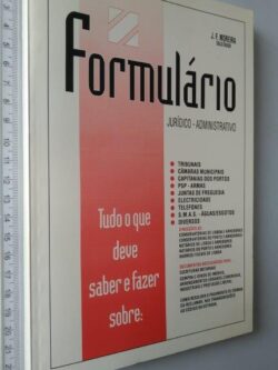Formulário jurídico-administrativo - J. F. Moreira