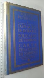 Fuentes patrísticas I (gnacio de Antioquia