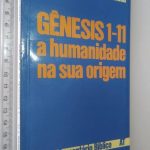 Gênesis 1-11 A humanidade na sua origem - M. Cimosa