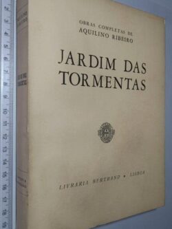 Jardim das tormentas - Aquilino Ribeiro