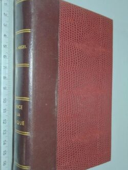 Science de la logique (Tome IV - Logique du concept) - Hegel