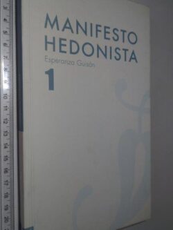 Manifesto Hedonista - Esperanza Guisán