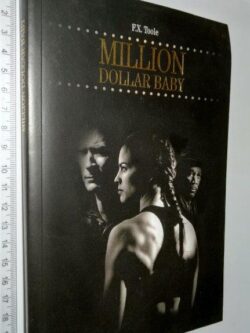 Million Dollar baby - F. X. Toole