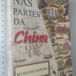 Nas partes da China - Rui Manuel Loureiro