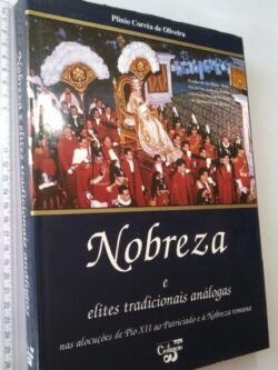 Nobreza e elites tradicionais análogas - Plinio Corrêa de Oliveira