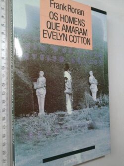 Os homens que amaram Evelyn Cotton - Frank Ronan