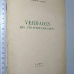Verdades que não devem esquecer-se - Marques Gastão