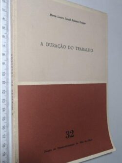 A duração do trabalho - Maria Laura Louça Rabaça Gaspar