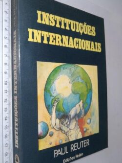 Instituições internacionais - Paul Reuter