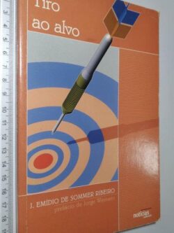 Tiro ao alvo - J. Emídio de Sommer Ribeiro