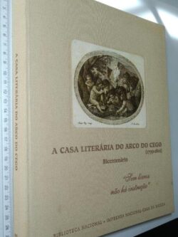 A Casa Literária do Arco do Cego -