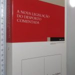 A Nova Legislação do Desporto Comentada -