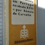 A astronomia em Portugal no século XVIII - Rómulo de Carvalho