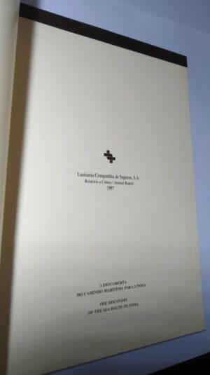 A descoberta do caminho marítimo para a Índia (Relatório e Contas Lusitânia) -