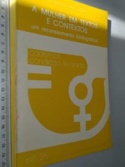 A mulher em textos e contextos - Luís Esteves de Melo Campos