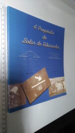 A propósito do solar do ribeirinho - Élvio Sousa
