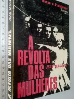 A revolta das mulheres - Jean Mauduit