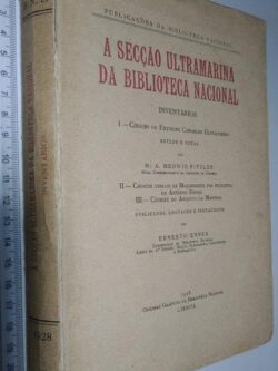 A secção ultramarina da Biblioteca Nacional - M. A. Hedwig Fitzler / Ernesto Ennes