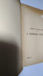 A senhora infanta (vol. I) - António de Campos Júnior
