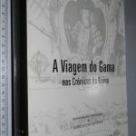 A viagem do Gama nas crónicas do reino - Aurélio de Oliveira
