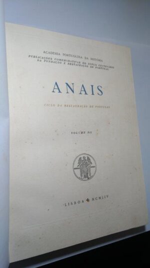 Anais - Ciclo da Restauração de Portugal (Volume XII) -