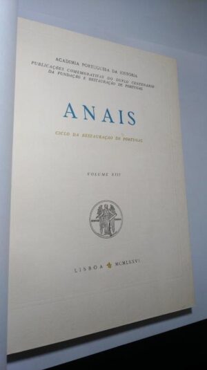 Anais - Ciclo da Restauração de Portugal (Volume XIII) -